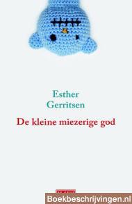 De kleine miezerige god