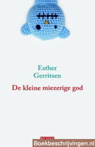 De kleine miezerige god