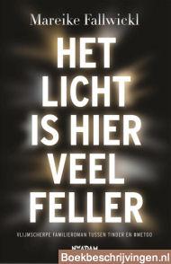 Het licht is hier veel feller