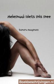 Helemaal niets mis mee