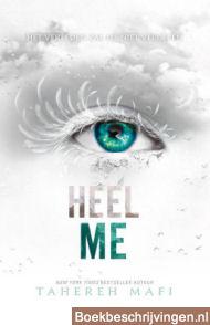 Heel me