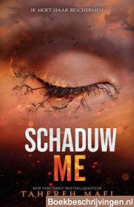 Schaduw me