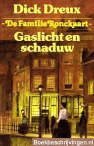 Gaslicht en schaduw