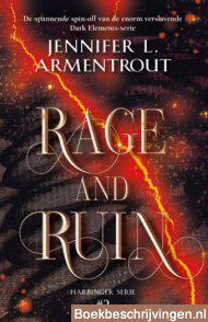 Rage and ruin