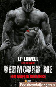 Vermoord me