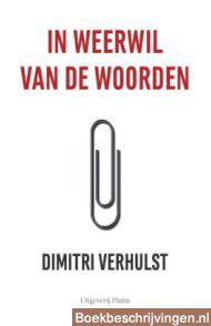 In weerwil van de woorden