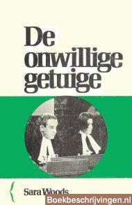 De onwillige getuige