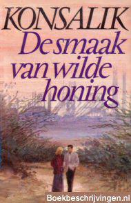 De smaak van wilde honing