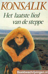 Het laatste lied van de steppe