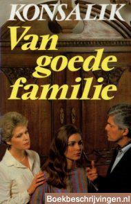 Van goede familie