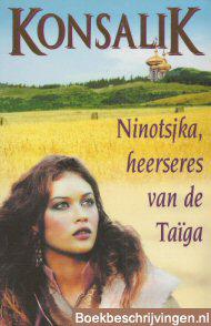 Ninotsjka, heerseres van de taiga