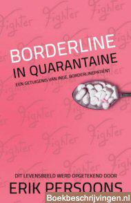 Borderline in quarantaine