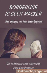 Borderline is geen masker