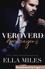 Veroverd door leugens