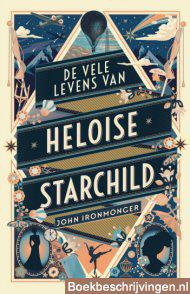 De vele levens van Heloise Starchild