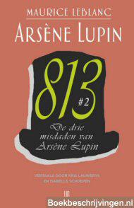 813 #2 De drie misdaden van Arsène Lupin