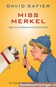 Miss Merkel en een onverwachte wending