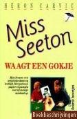 Miss Seeton waagt een gokje