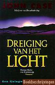 Dreiging van het licht