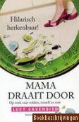 Mama draait door