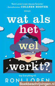 Wat als het wel werkt?