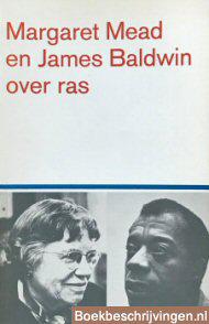 Margaret Mead en James Baldwin over ras
