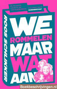 We rommelen maar wat aan