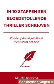 In 10 stappen een bloedstollende thriller schrijven