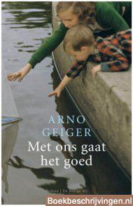 Met ons gaat het goed