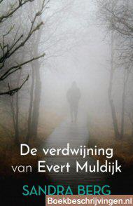 De verdwijning van Evert Muldijk
