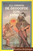 De gedoofde zon: Kesrith