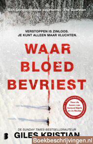 Waar bloed bevriest