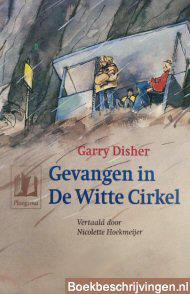 Gevangen in De Witte Cirkel