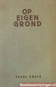Op eigen grond