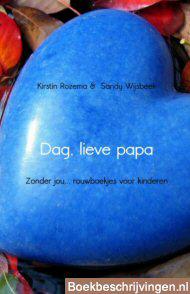 Dag, lieve papa