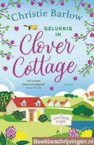 Gelukkig in Clover Cottage