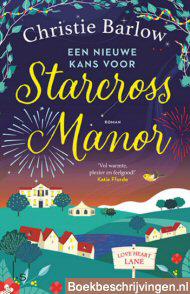 Een nieuwe kans voor Starcross Manor