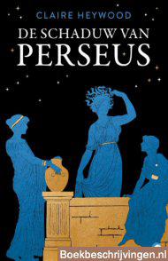 In de schaduw van Perseus