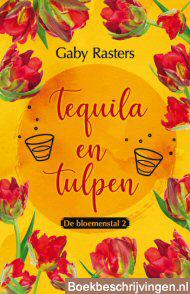 Tequila en tulpen