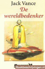 De wereldbedenker, 1997