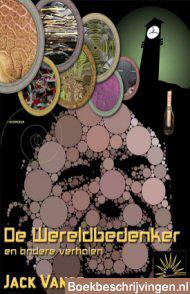 De Wereldbedenker, 2012