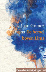 De hemel boven Lima