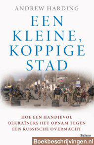 Een kleine, koppige stad