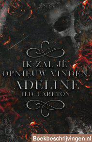 Ik zal je opnieuw vinden, Adeline!