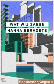 Wat wij zagen