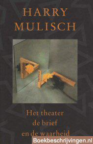 Het theater de brief en de waarheid