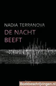 De nacht beeft
