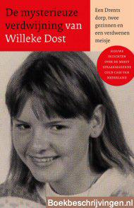 De mysterieuze verdwijning van Willeke Dost