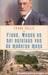 Freud, Wenen en het ontstaan van de moderne mens