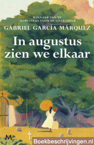 In augustus zien we elkaar